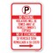 Signmission Violators Will Be Towed Away at Vehicle Heavy-Gauge Aluminum Sign, 12" x 18", A-1218-22736 A-1218-22736 - alternate 1